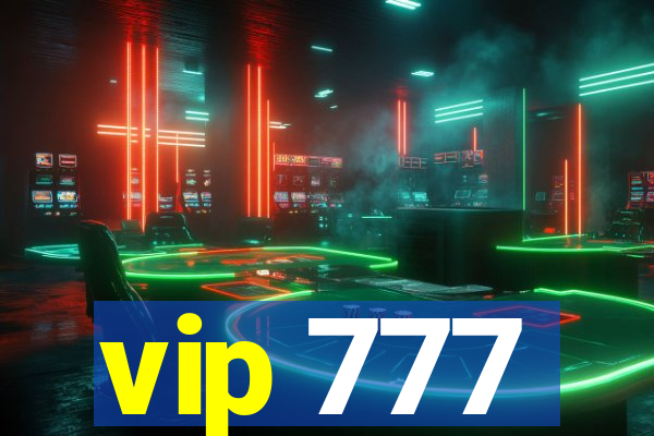 vip 777